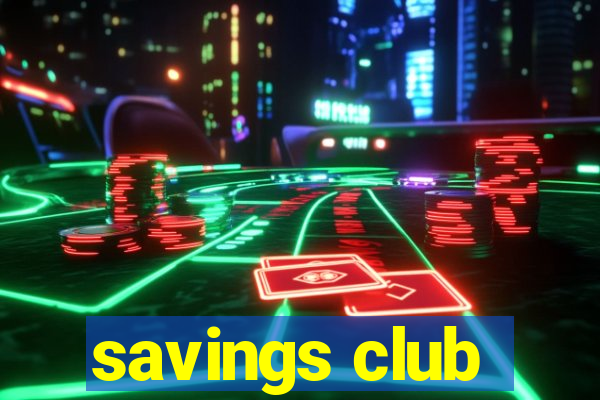 savings club