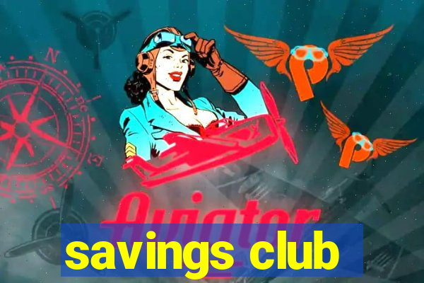 savings club