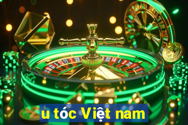 u tóc Việt nam