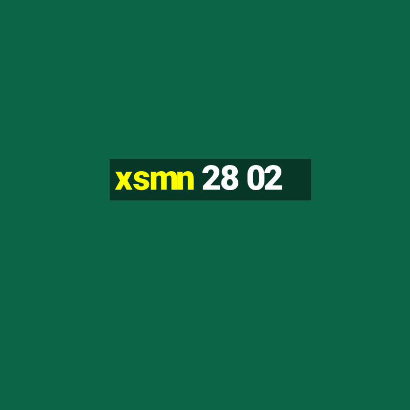 xsmn 28 02