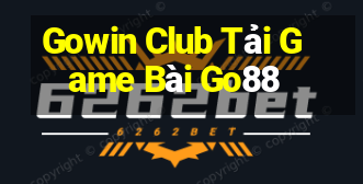 Gowin Club Tải Game Bài Go88