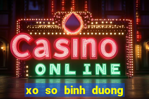 xo so binh duong 9 4 2024