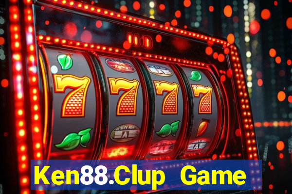 Ken88.Clup Game Bài Trực Tuyến