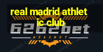 real madrid athletic club