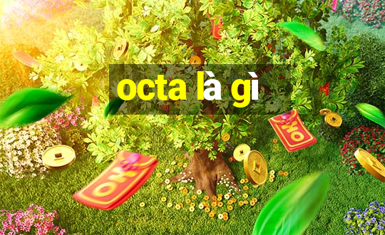 octa là gì