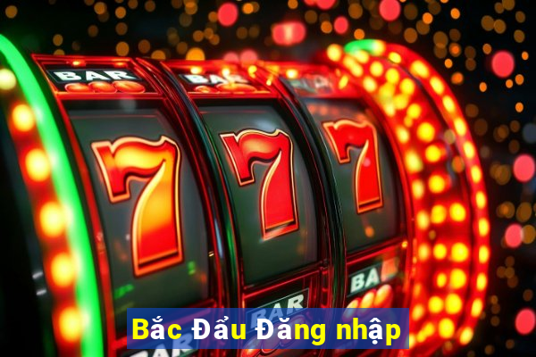 Bắc Đẩu Đăng nhập