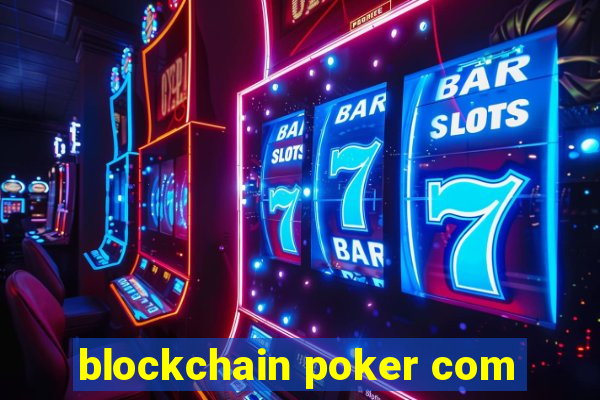 blockchain poker com