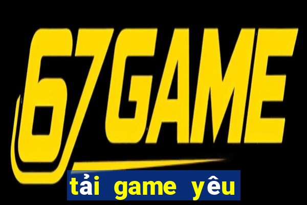 tải game yêu bắn cá