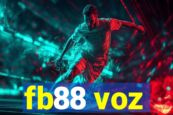 fb88 voz