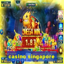 casino singapore