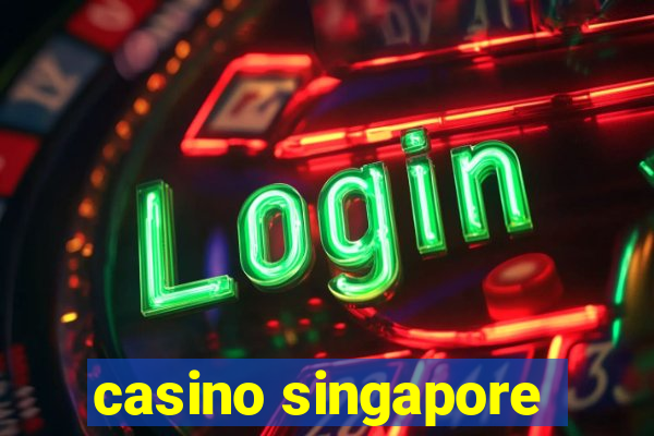 casino singapore