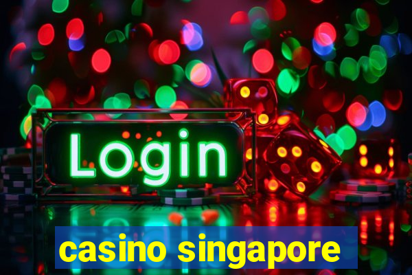 casino singapore