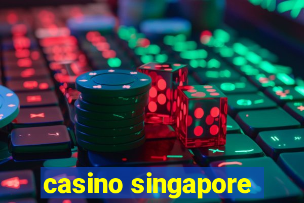 casino singapore