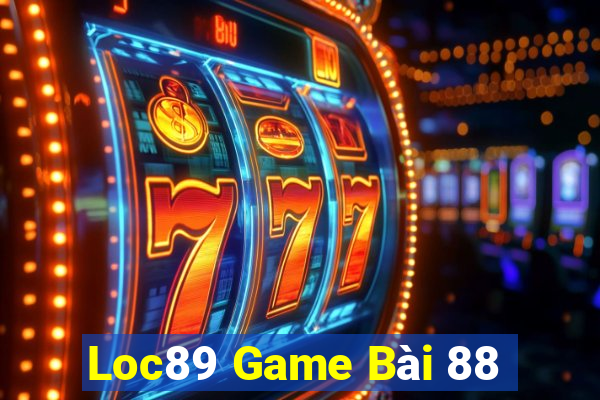 Loc89 Game Bài 88