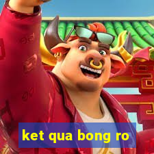 ket qua bong ro