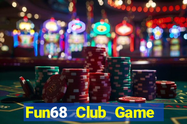 Fun68 Club Game Bài Qh88