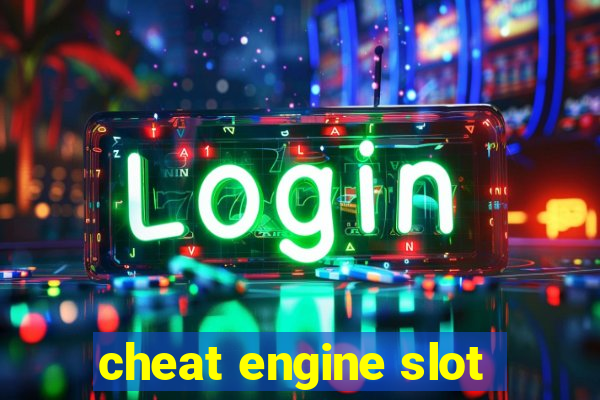 cheat engine slot