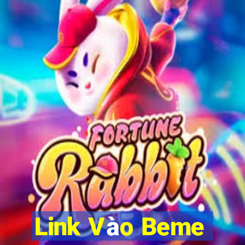 Link Vào Beme