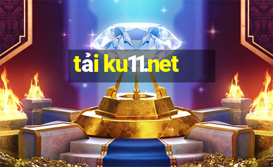 tải ku11.net