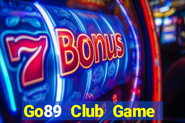 Go89 Club Game Bài Quốc Tế