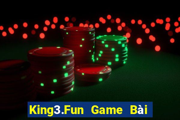 King3.Fun Game Bài Giải Trí