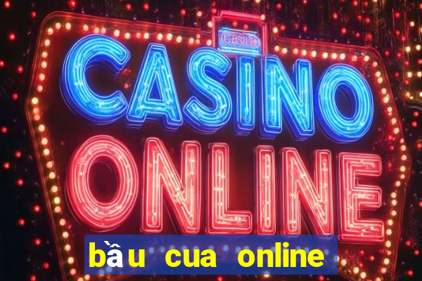 bầu cua online cáo việt net