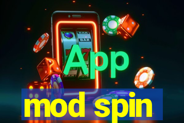 mod spin