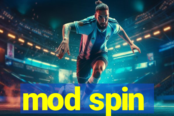 mod spin