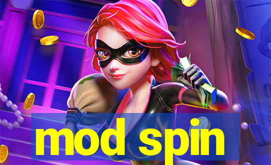 mod spin