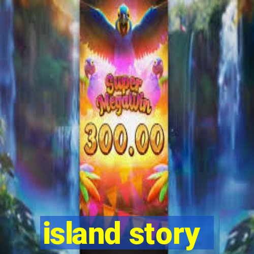 island story