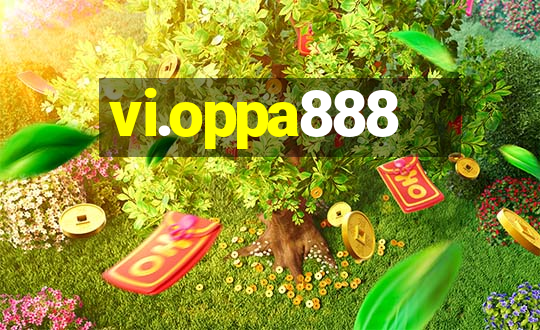 vi.oppa888