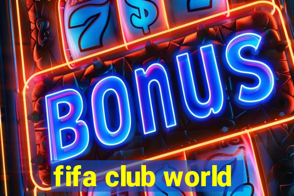 fifa club world