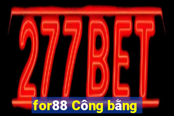 for88 Công bằng