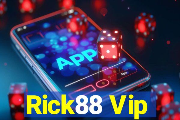 Rick88 Vip