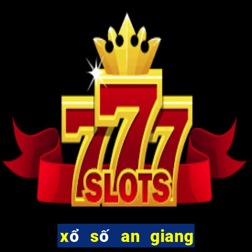 xổ số an giang 28 tháng 03