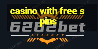 casino with free spins