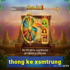 thong ke xsmtrung