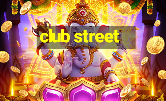 club street