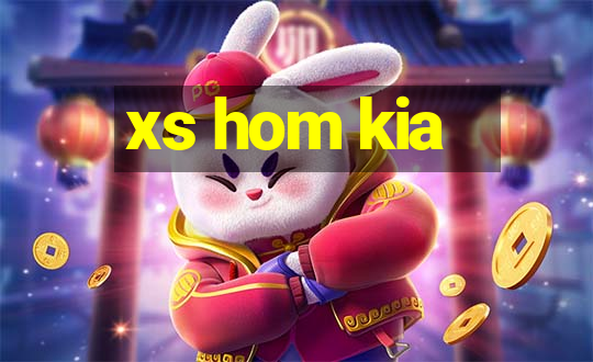 xs hom kia