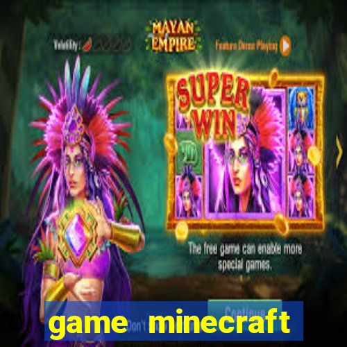 game minecraft miễn phí