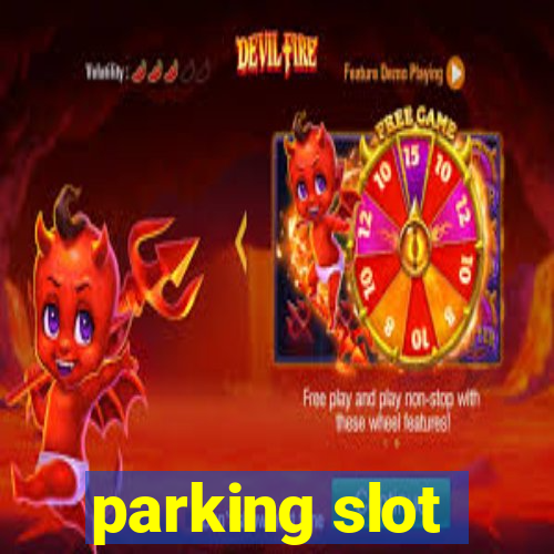 parking slot