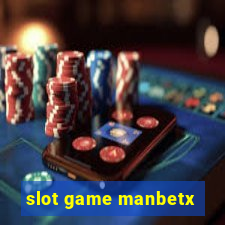 slot game manbetx