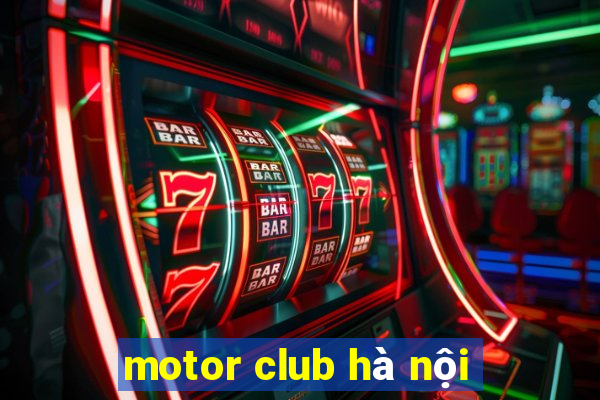 motor club hà nội