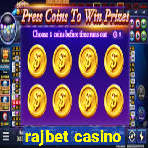 rajbet casino