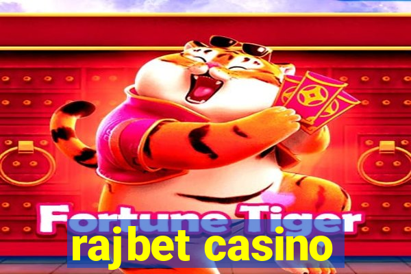 rajbet casino