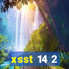 xsst 14 2