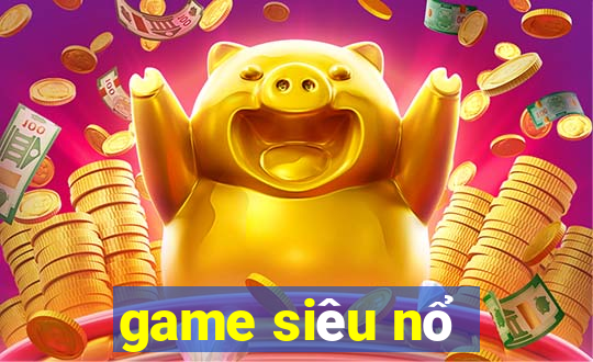 game sieu no