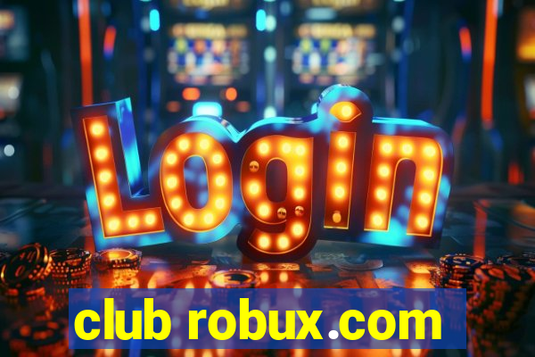 club robux.com