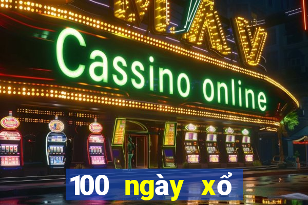 100 ngày xổ số miền trung