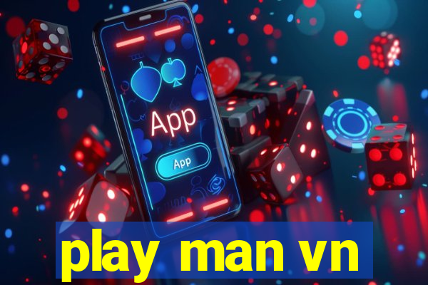 play man vn